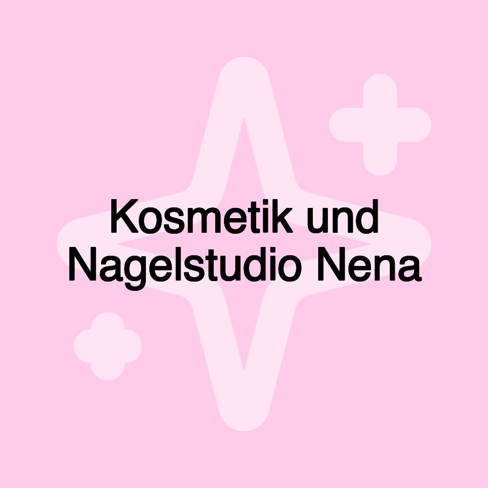 Kosmetik und Nagelstudio Nena