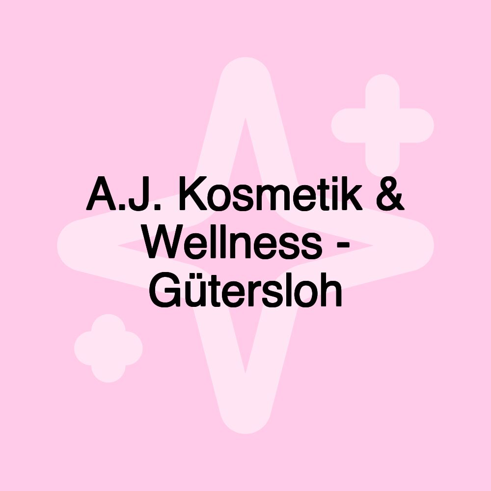 A.J. Kosmetik & Wellness - Gütersloh