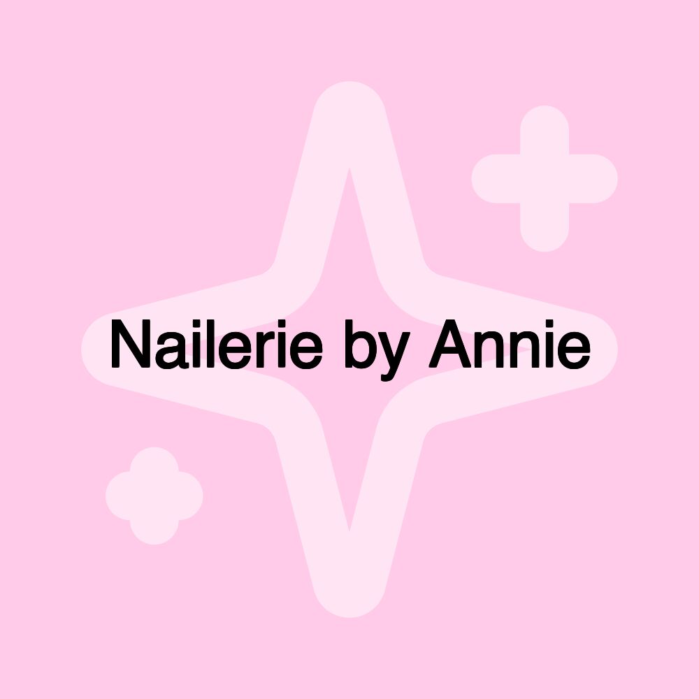 Nailerie by Annie