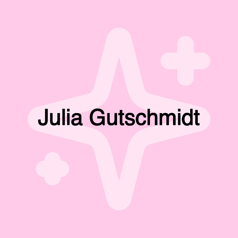 Julia Gutschmidt