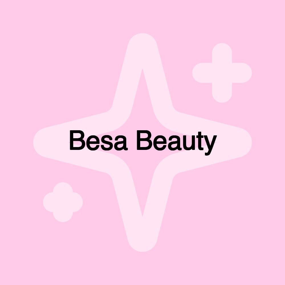 Besa Beauty