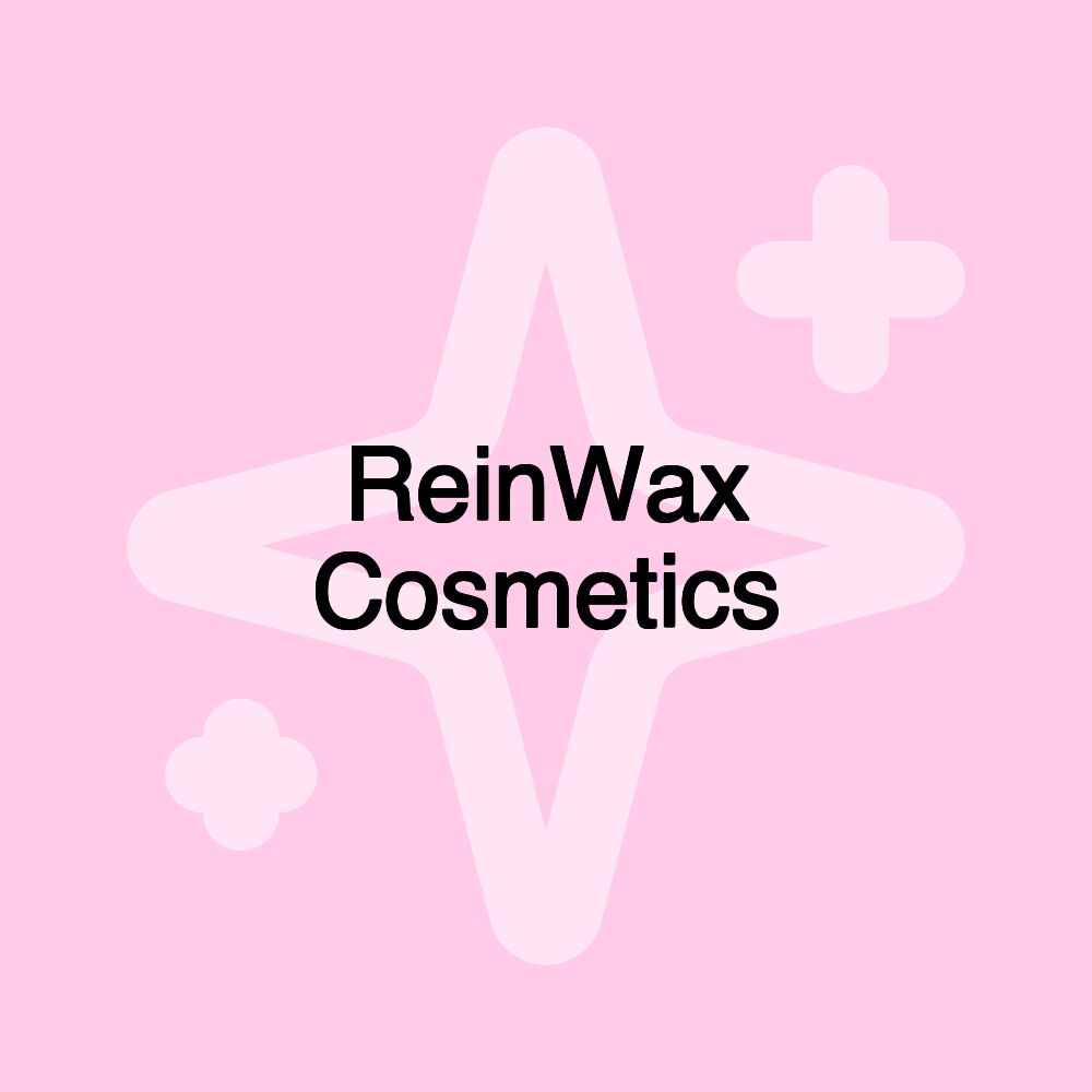 ReinWax Cosmetics