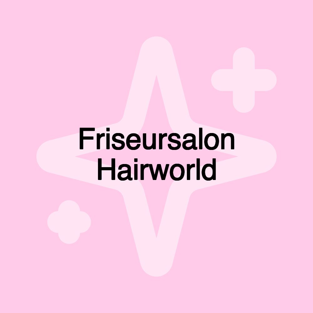 Friseursalon Hairworld