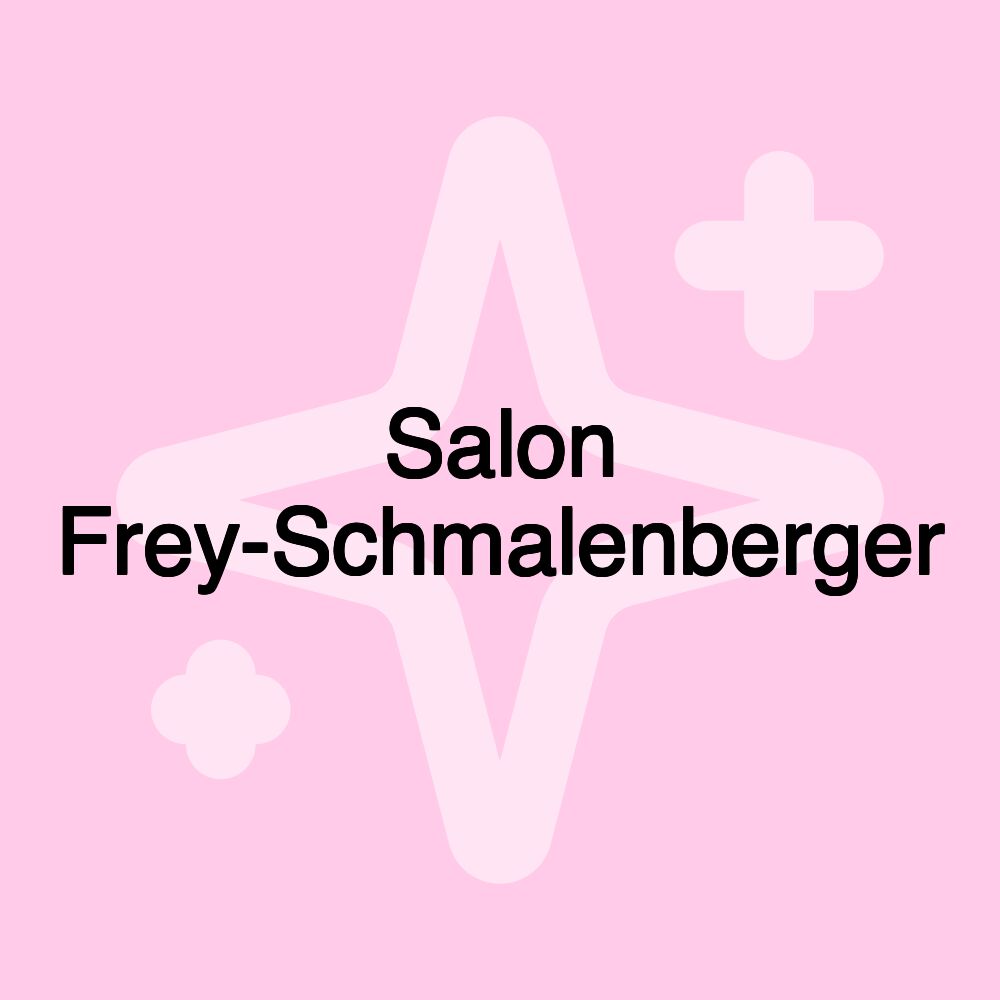 Salon Frey-Schmalenberger