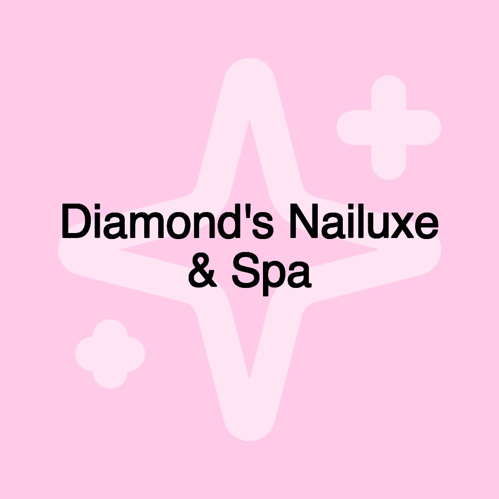 Diamond's Nailuxe & Spa