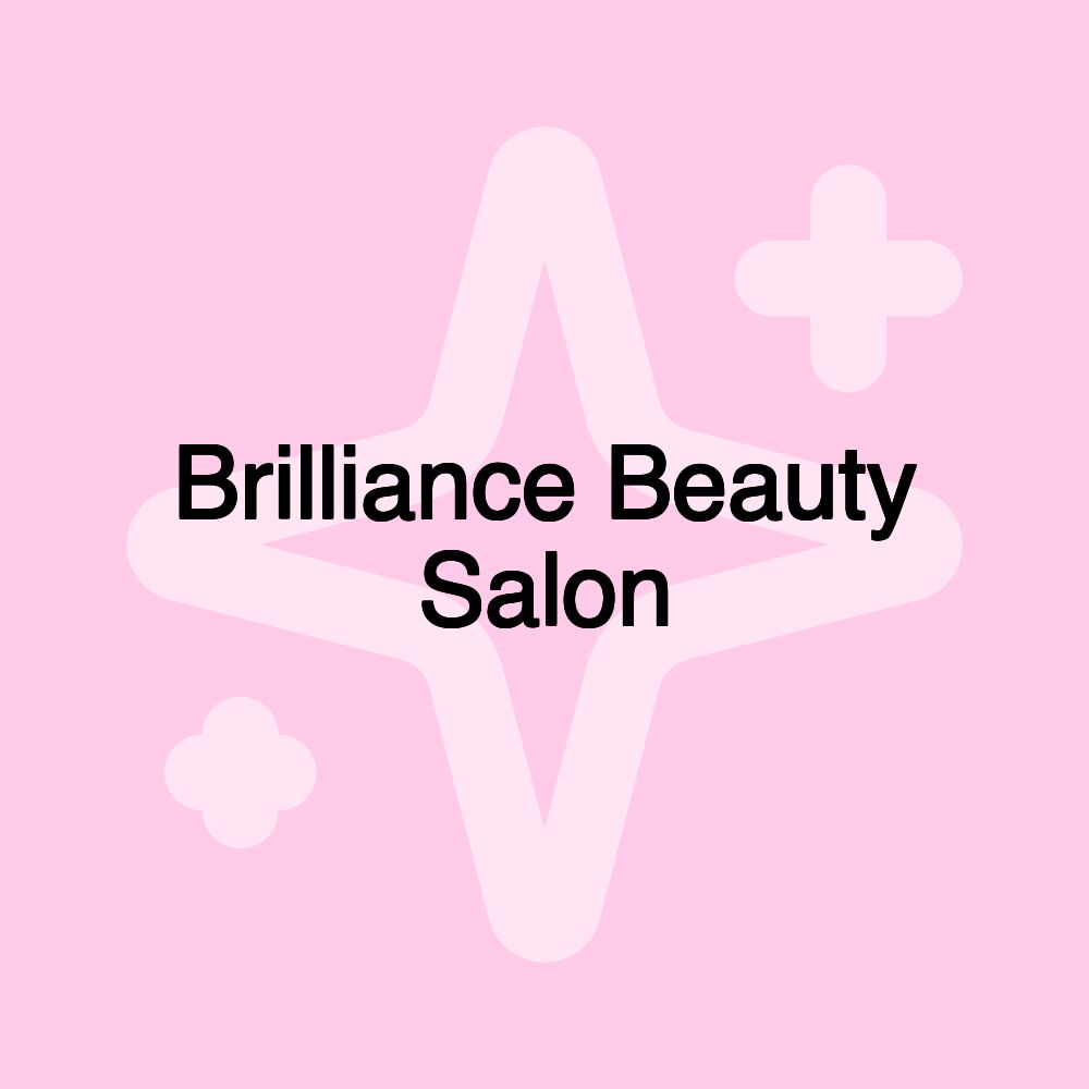 Brilliance Beauty Salon