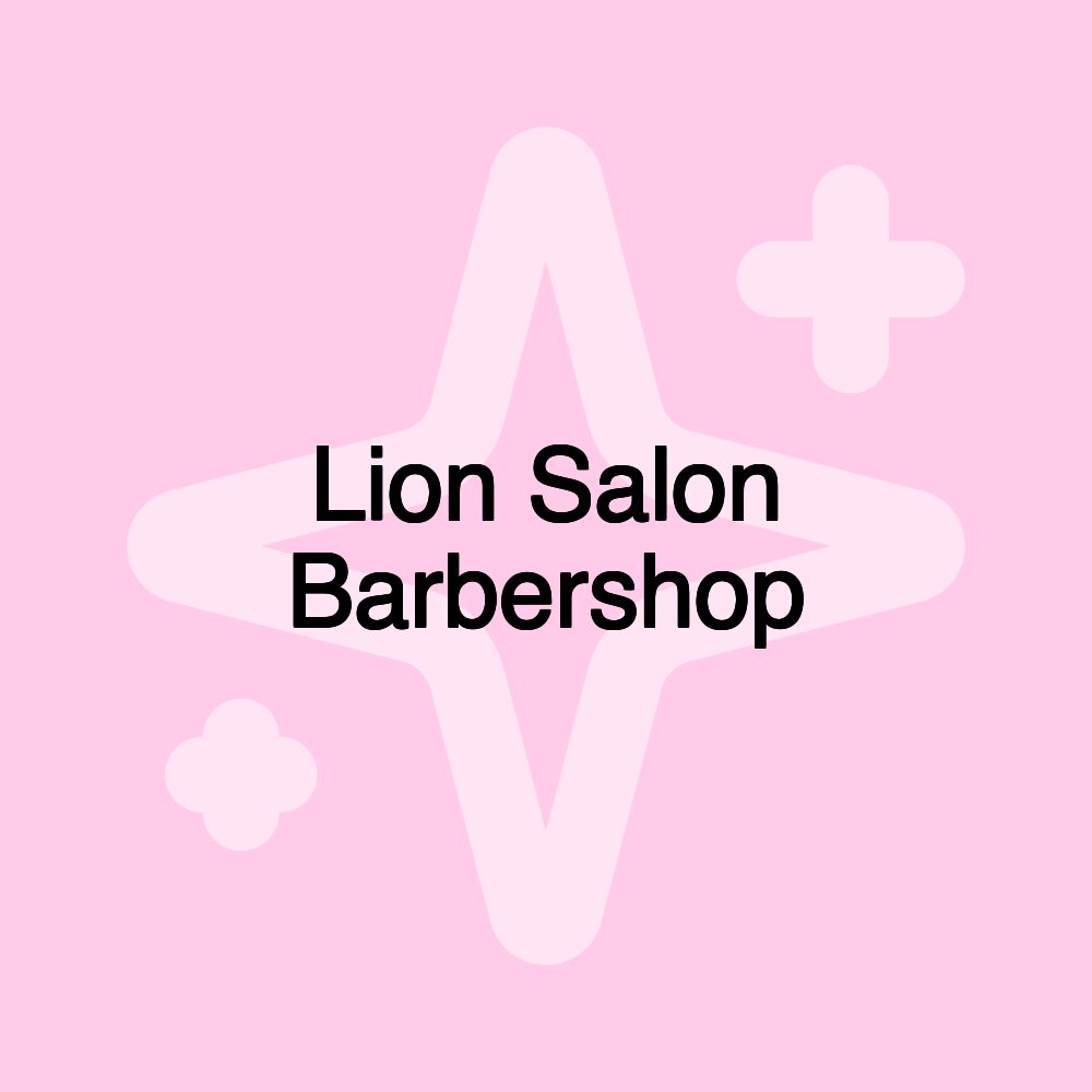 Lion Salon Barbershop