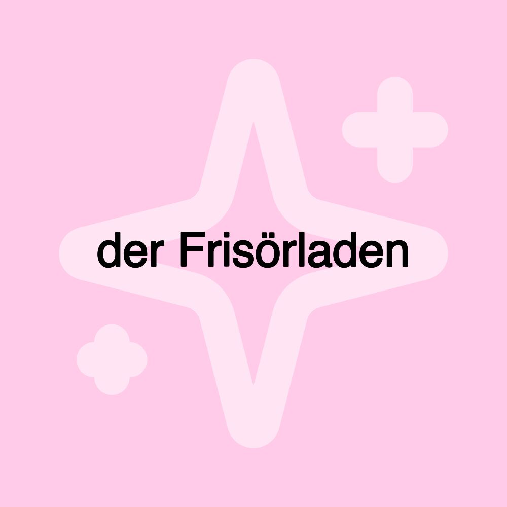 der Frisörladen