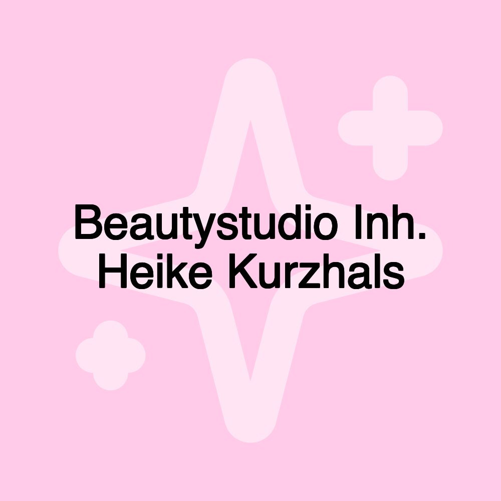 Beautystudio Inh. Heike Kurzhals