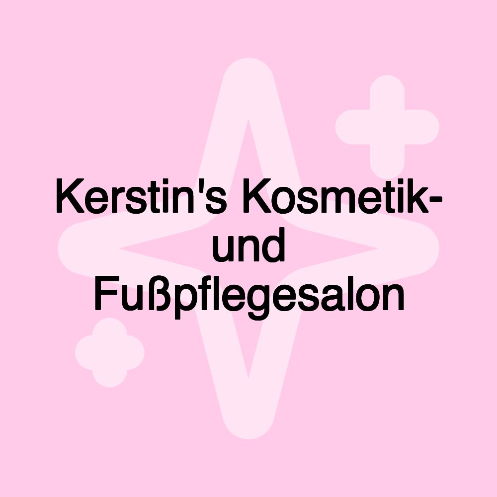 Kerstin's Kosmetik- und Fußpflegesalon