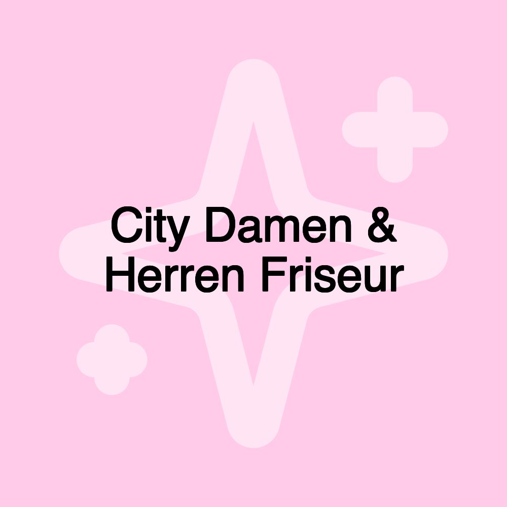 City Damen & Herren Friseur