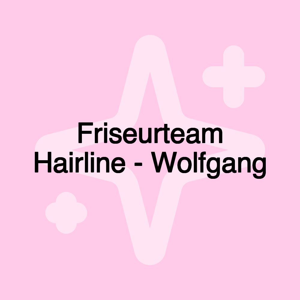 Friseurteam Hairline - Wolfgang