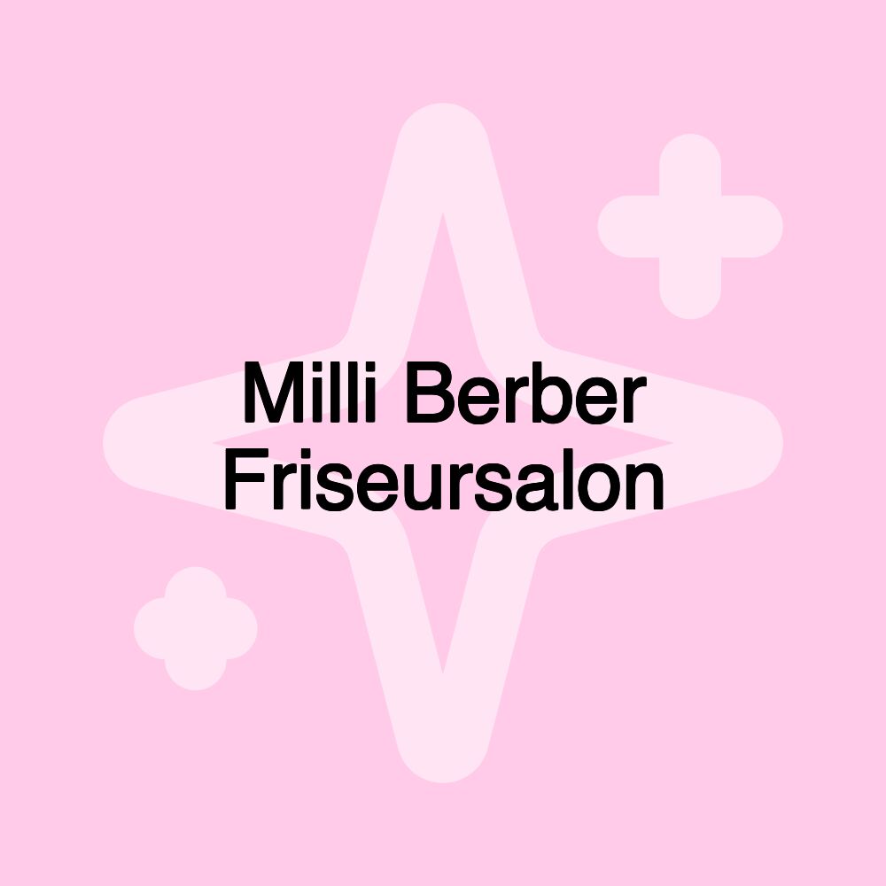 Milli Berber Friseursalon