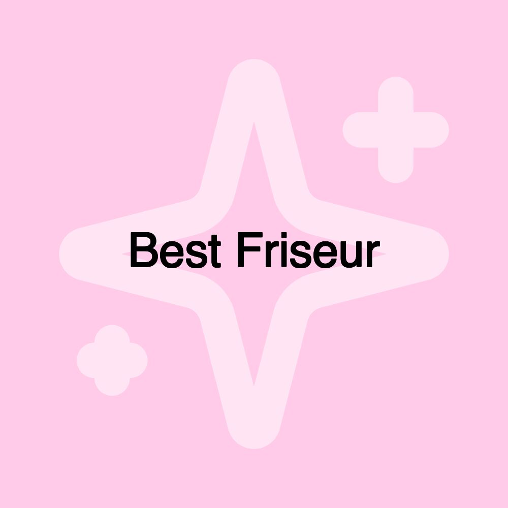 Best Friseur