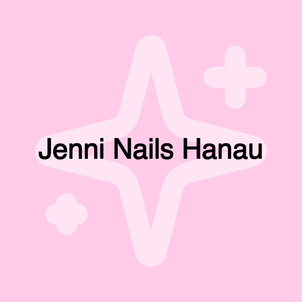 Jenni Nails Hanau