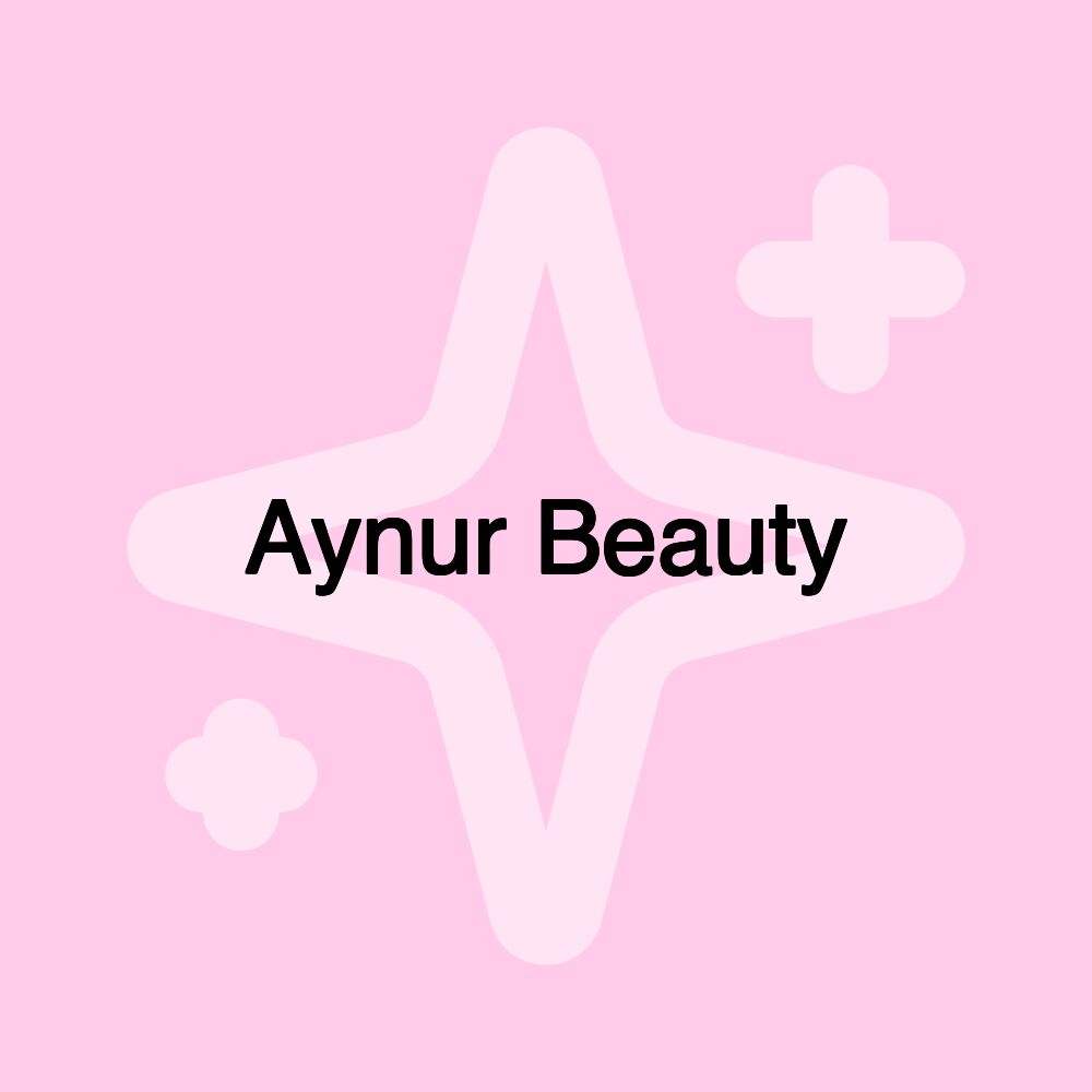 Aynur Beauty