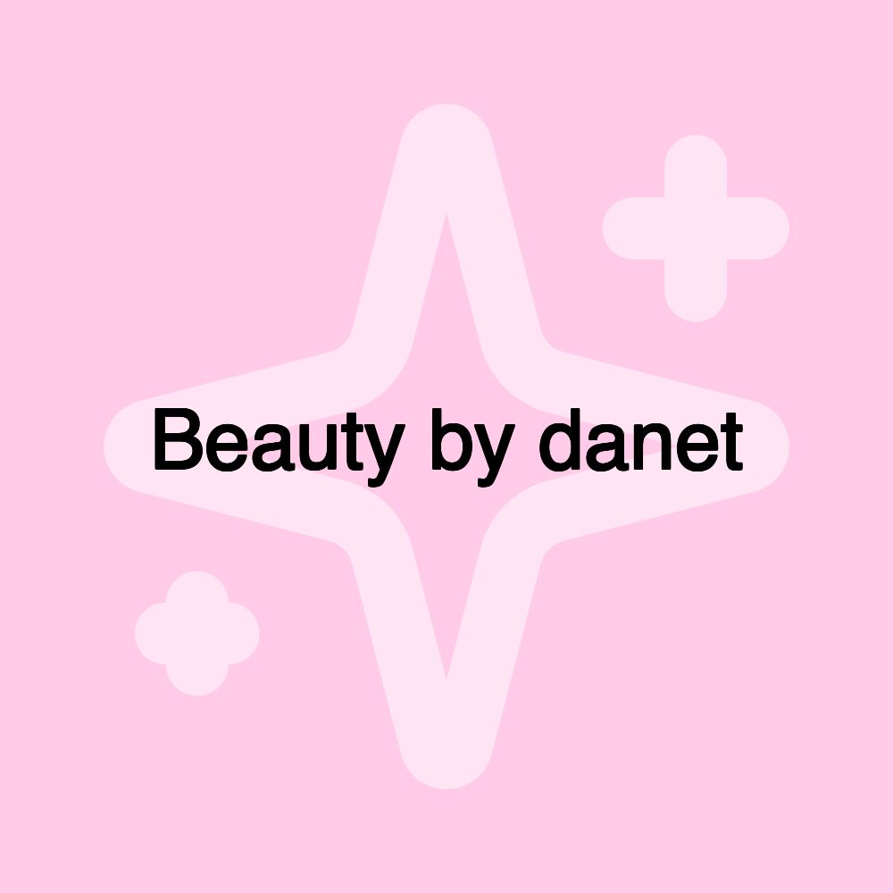 Danet Beauty