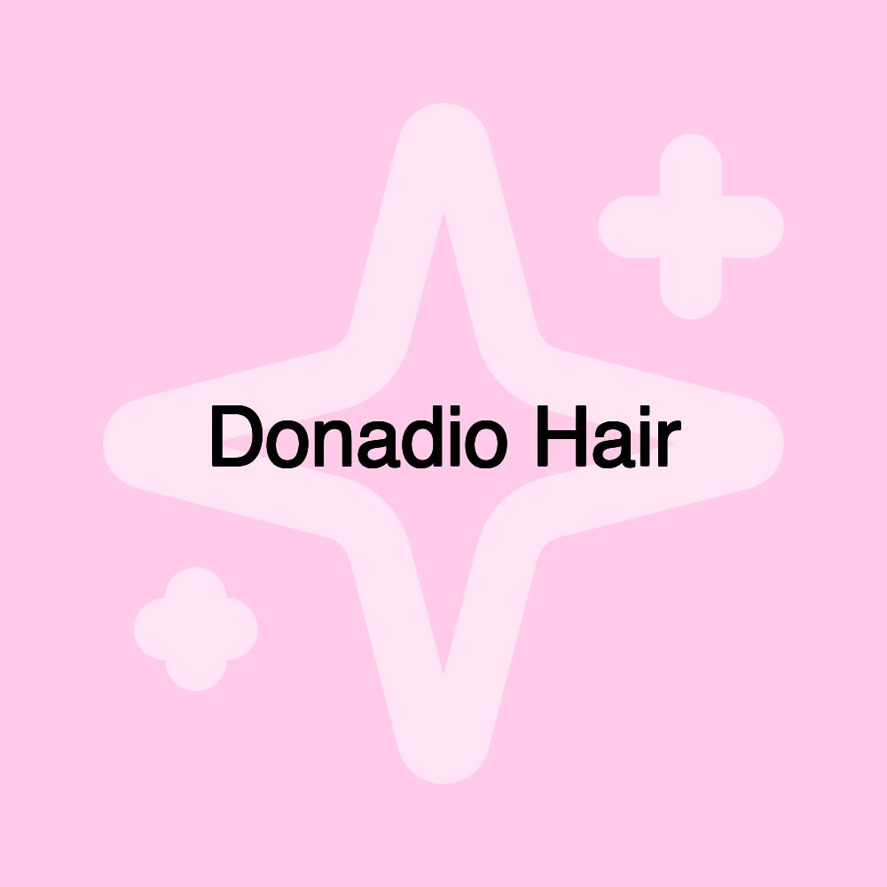 Donadio Hair