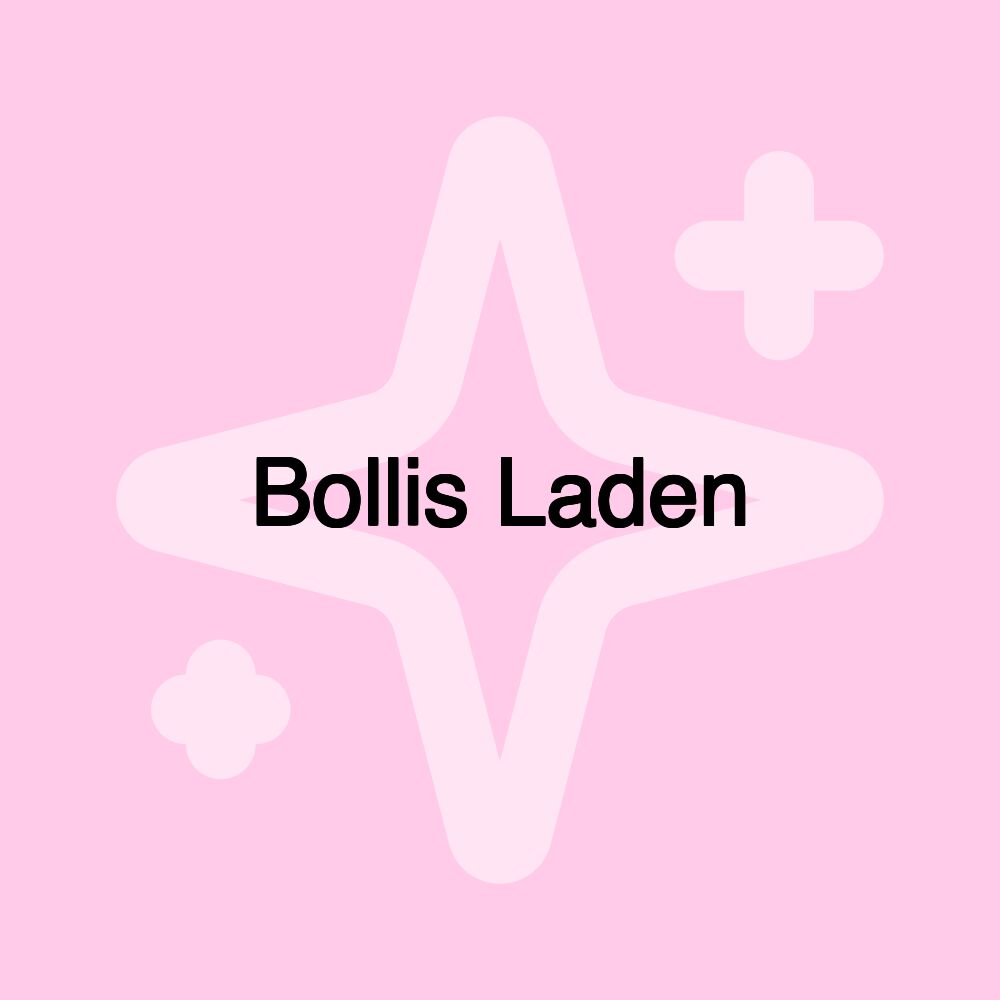 Bollis Laden