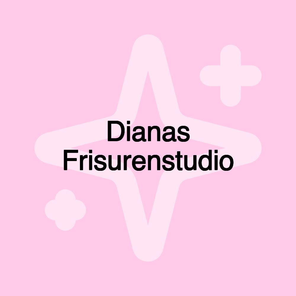 Dianas Frisurenstudio