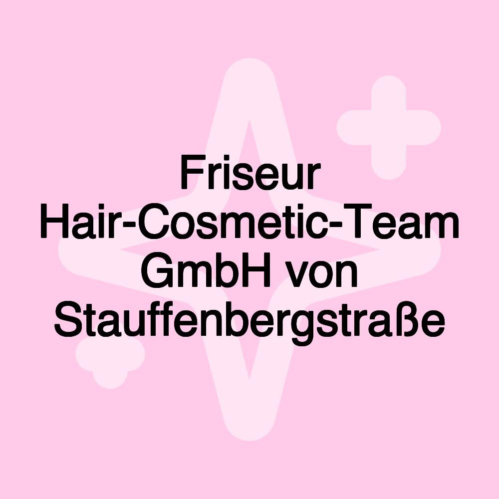 Friseur Hair-Cosmetic-Team GmbH von Stauffenbergstraße