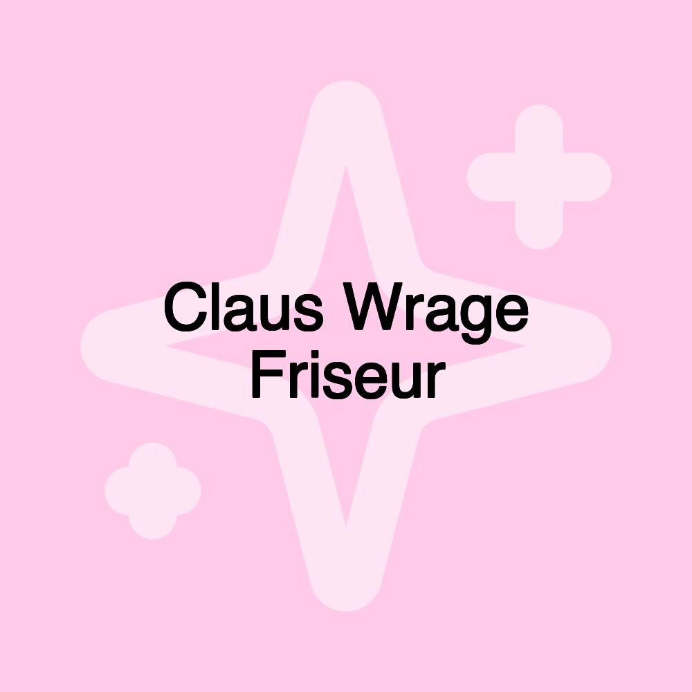 Claus Wrage Friseur