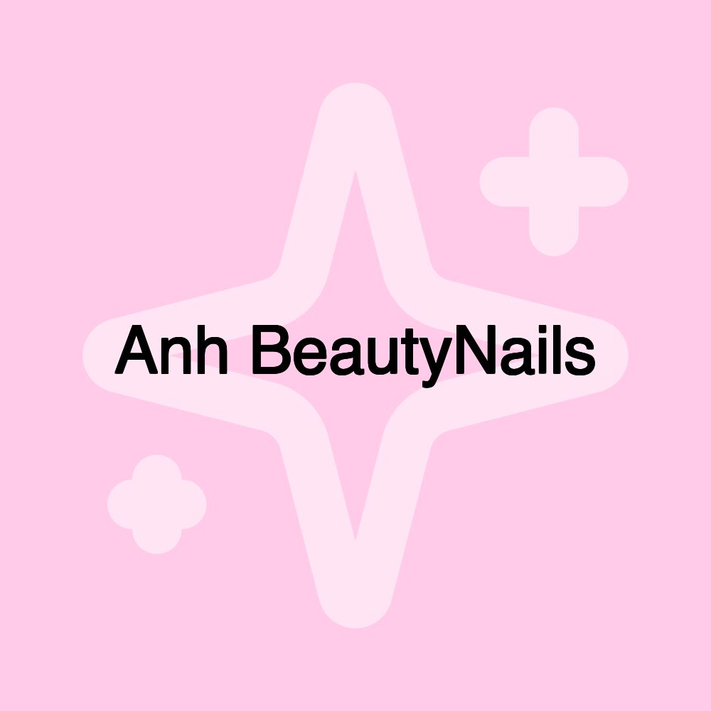 Anh BeautyNails