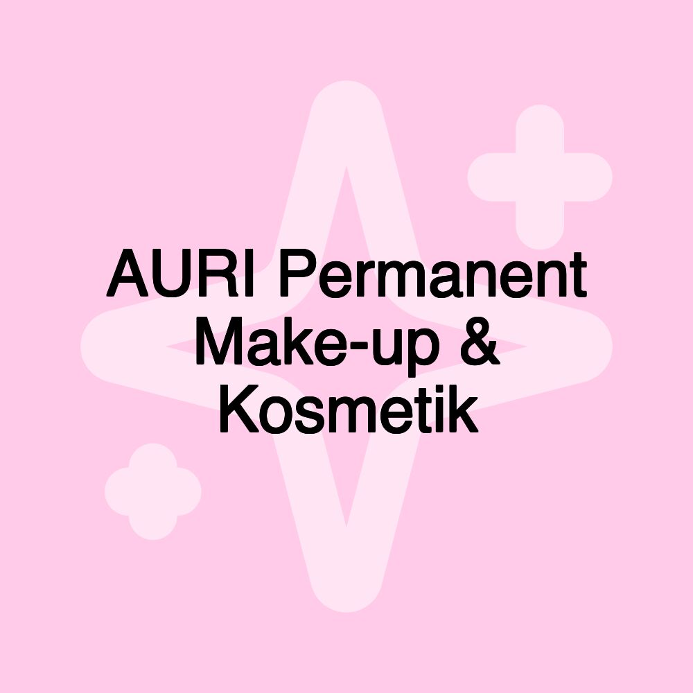 AURI Permanent Make-up & Kosmetik