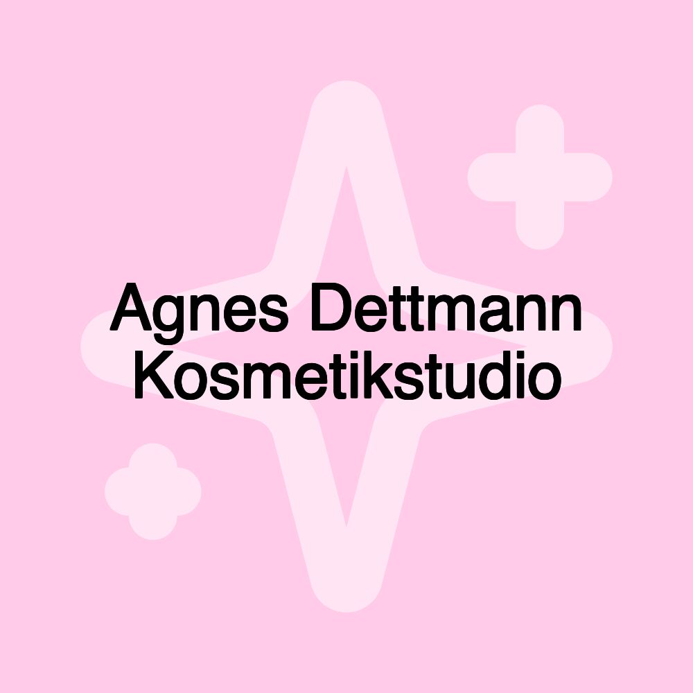 Agnes Dettmann Kosmetikstudio