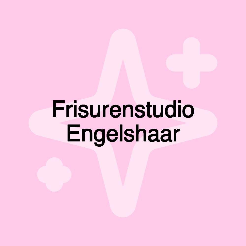 Frisurenstudio Engelshaar