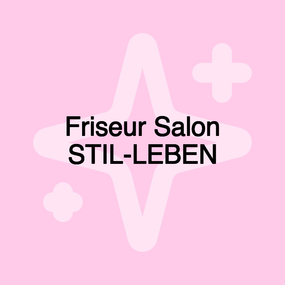 Friseur Salon STIL-LEBEN