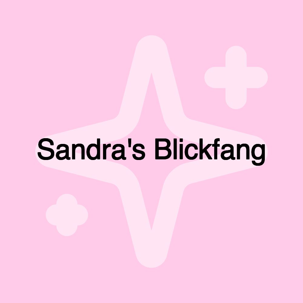 Sandra's Blickfang