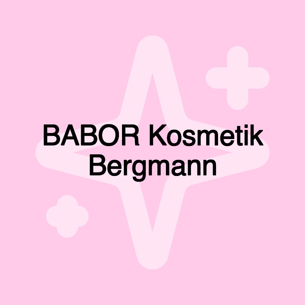 BABOR Kosmetik Bergmann