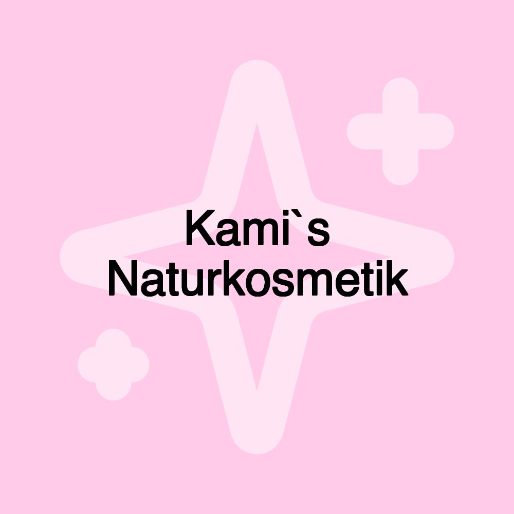 Kami`s Naturkosmetik