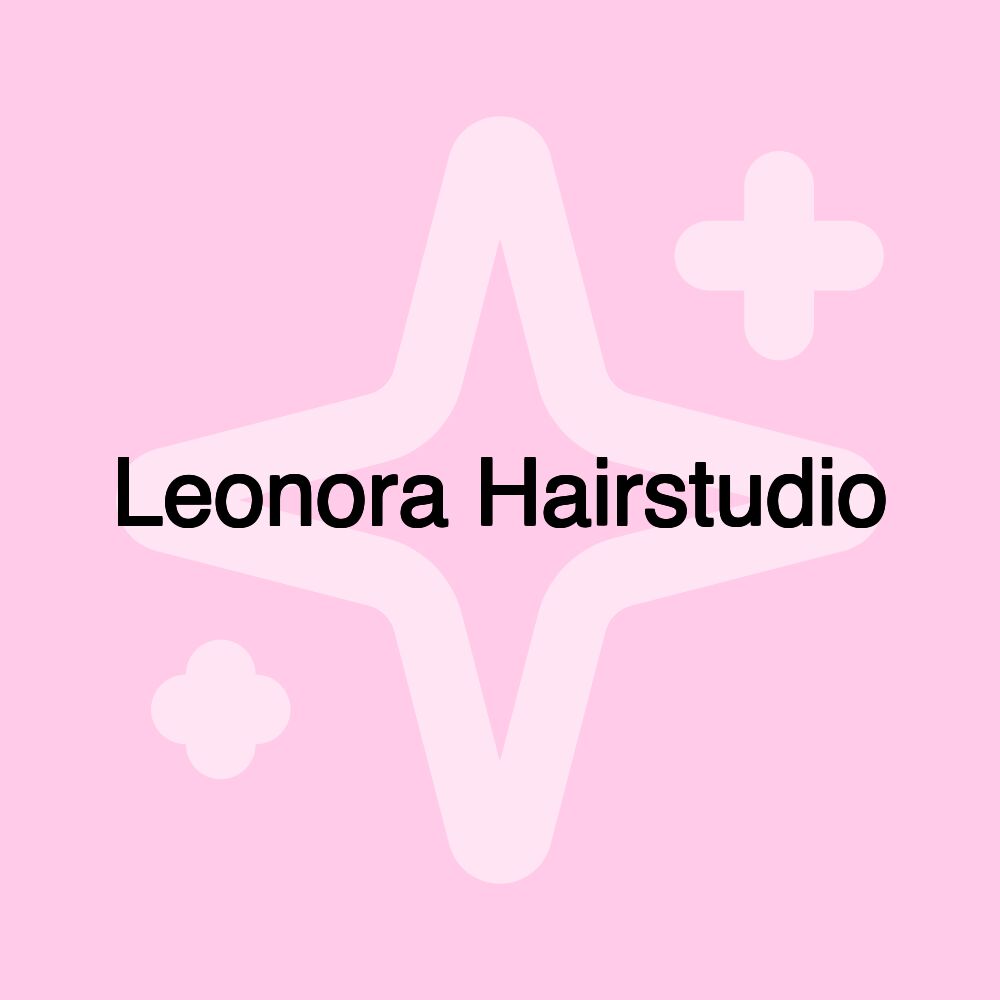 Leonora Hairstudio