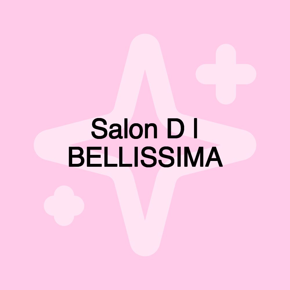 Salon D | BELLISSIMA