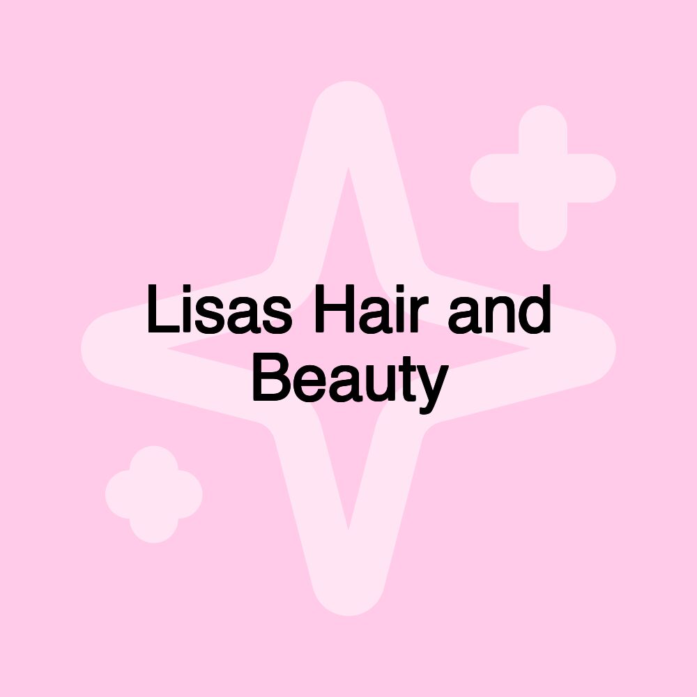 Lisas Hair and Beauty