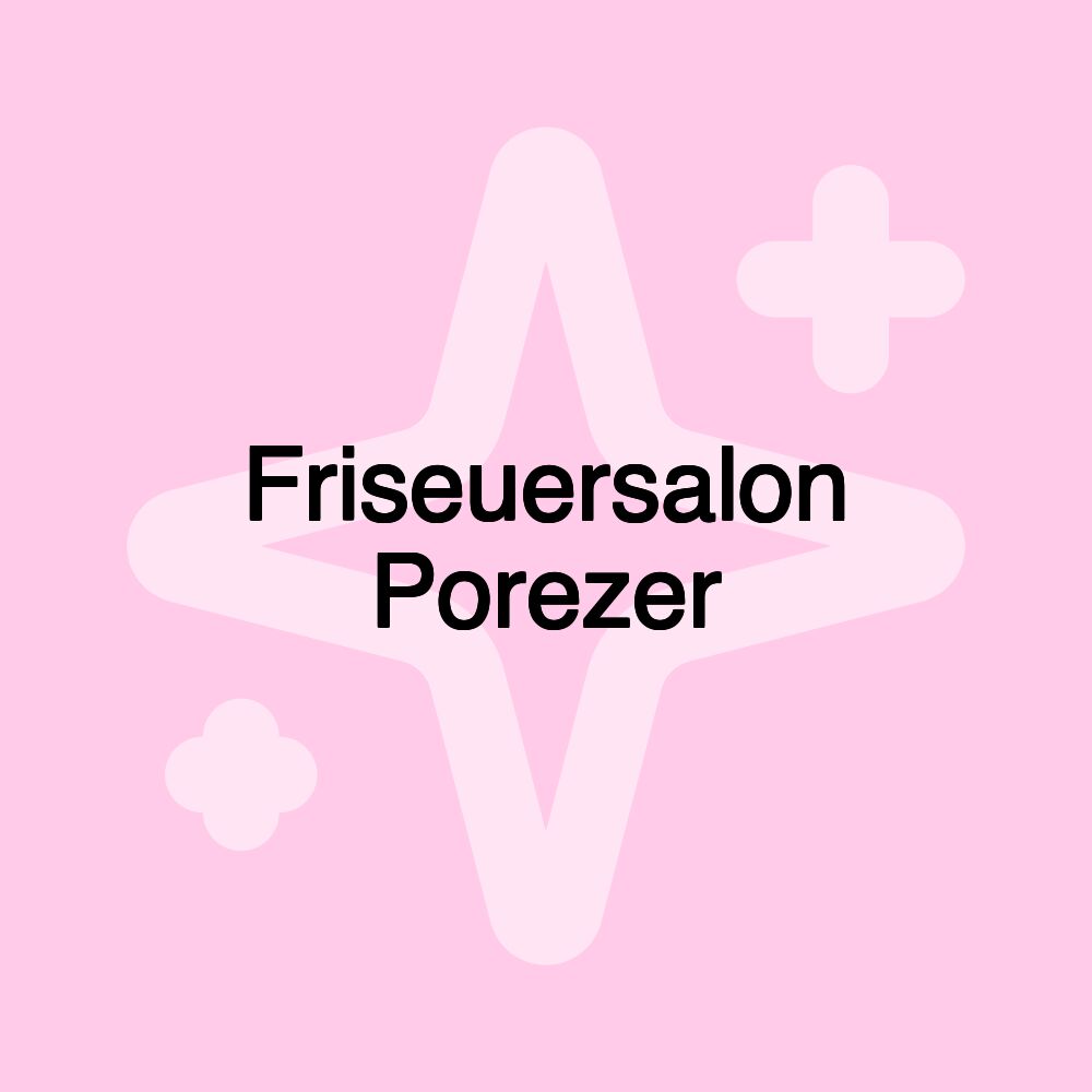 Friseuersalon Porezer