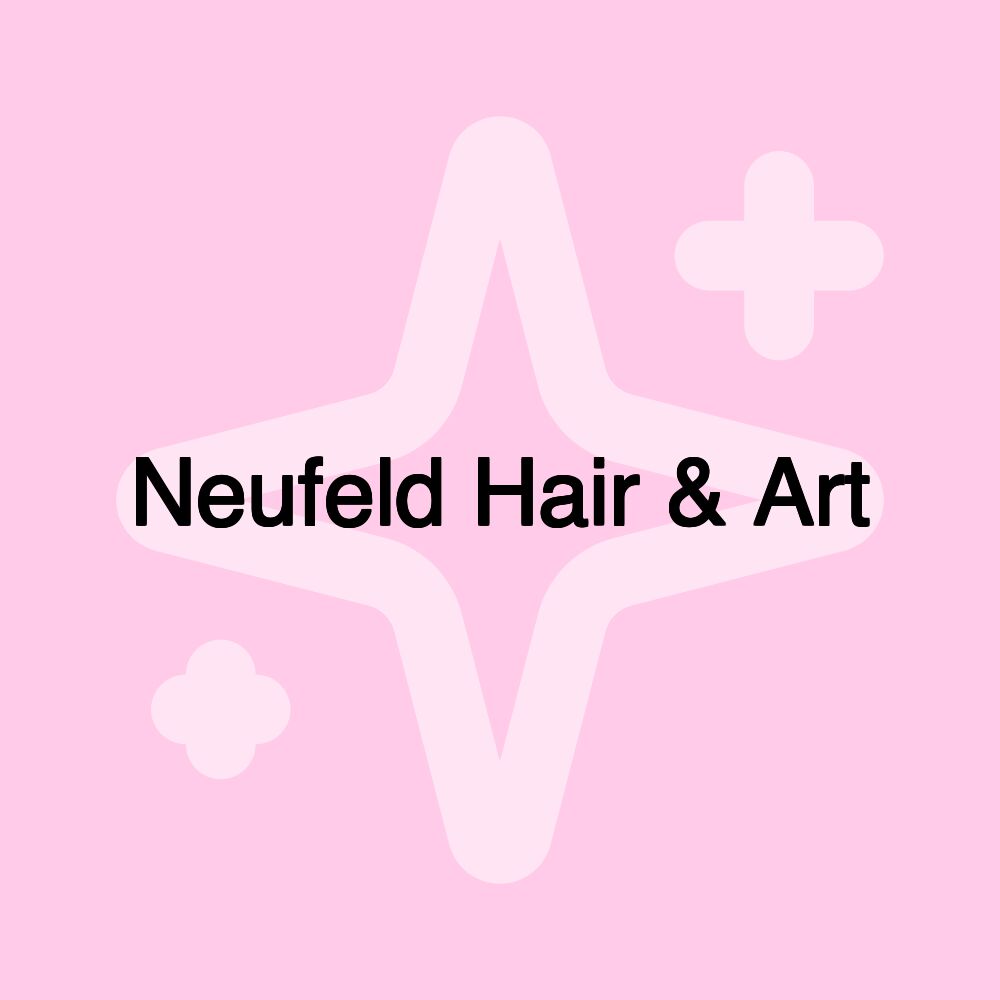 Neufeld Hair & Art