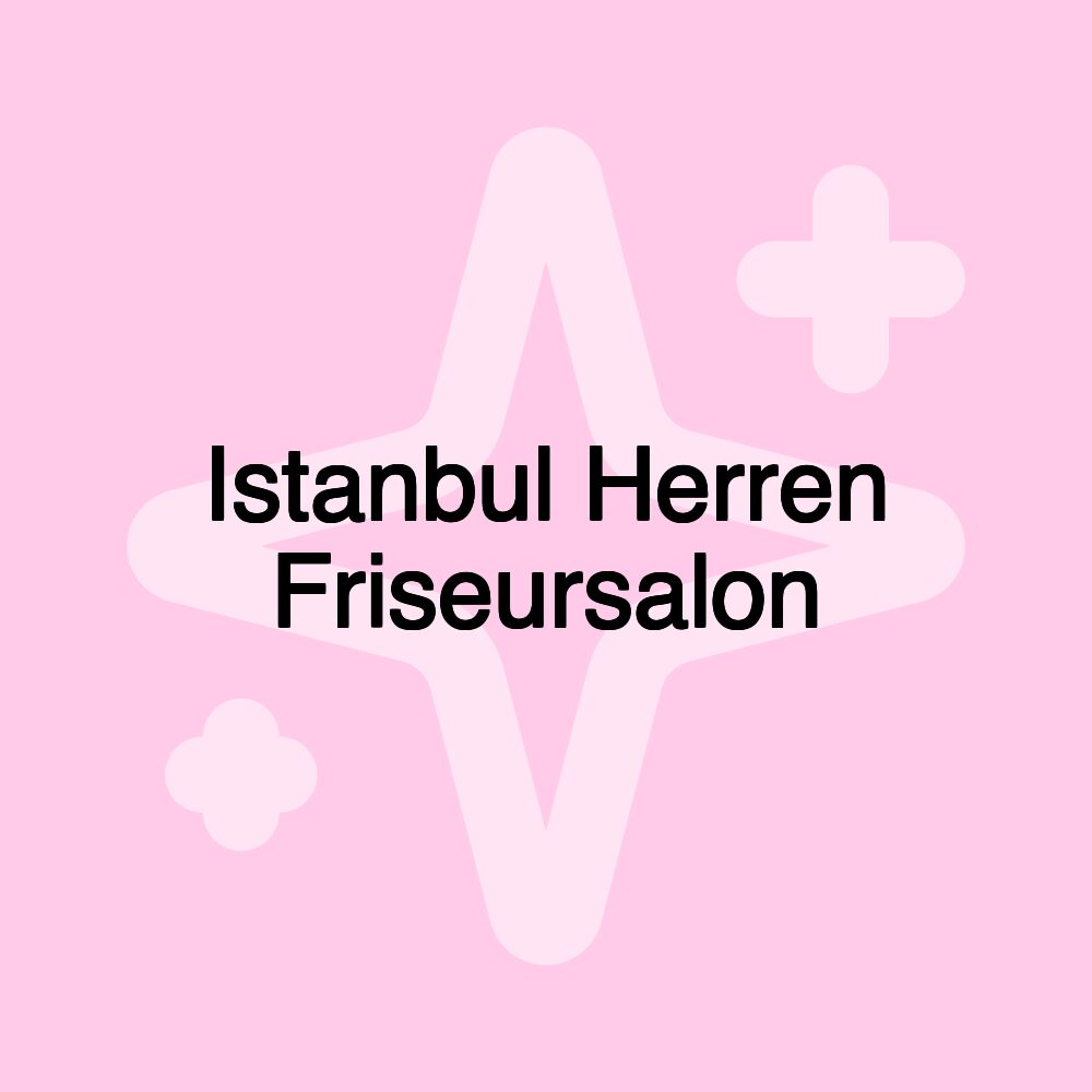 Istanbul Herren Friseursalon