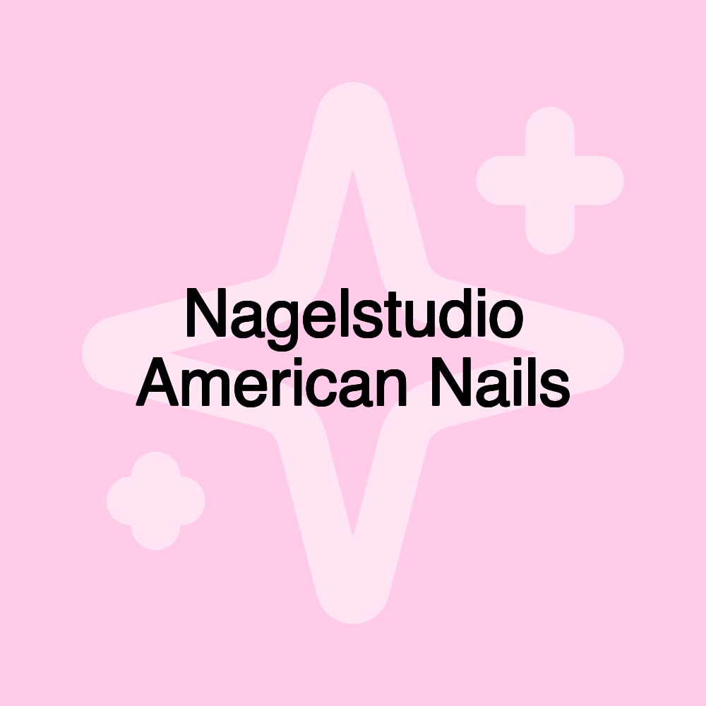 Nagelstudio American Nails