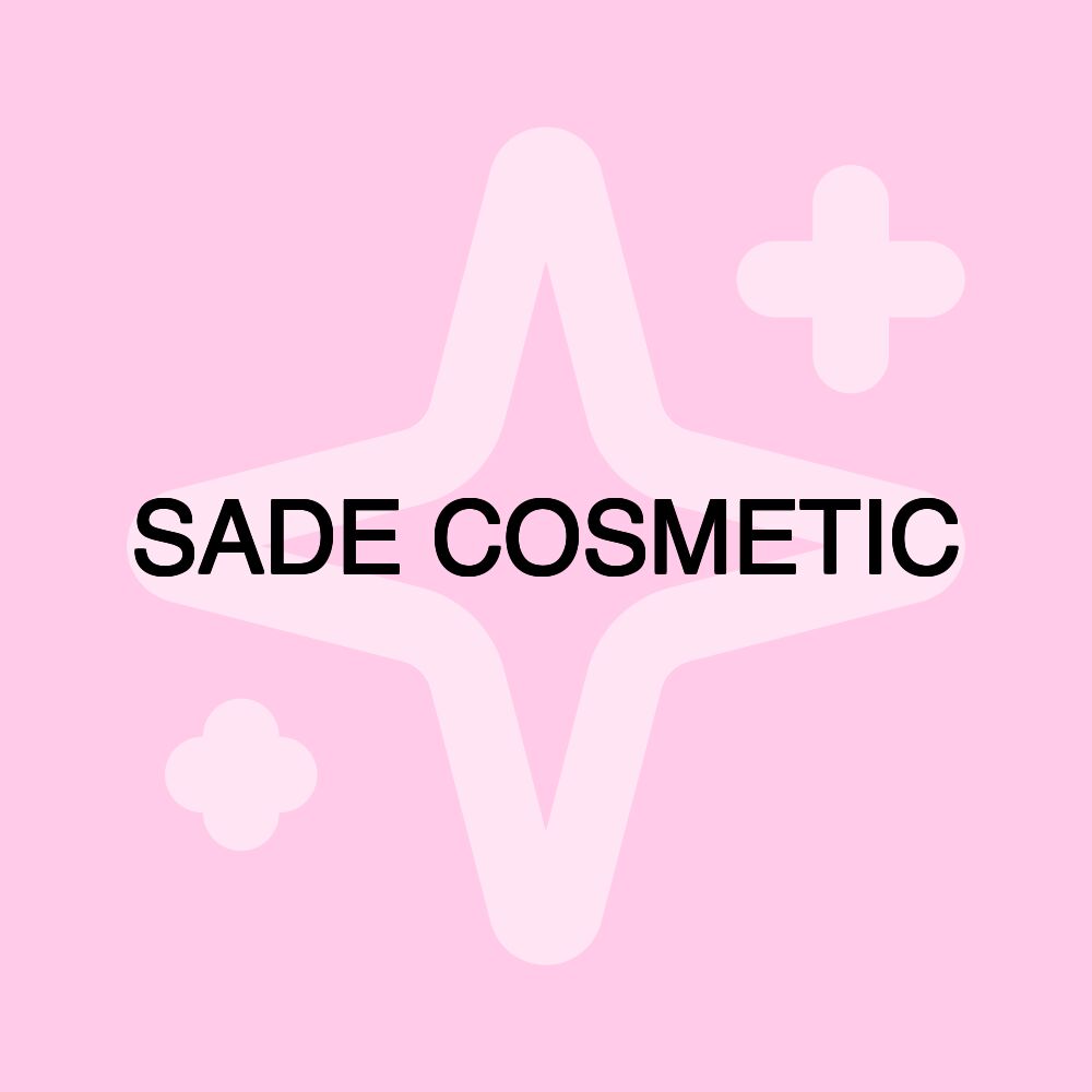 SADE COSMETIC