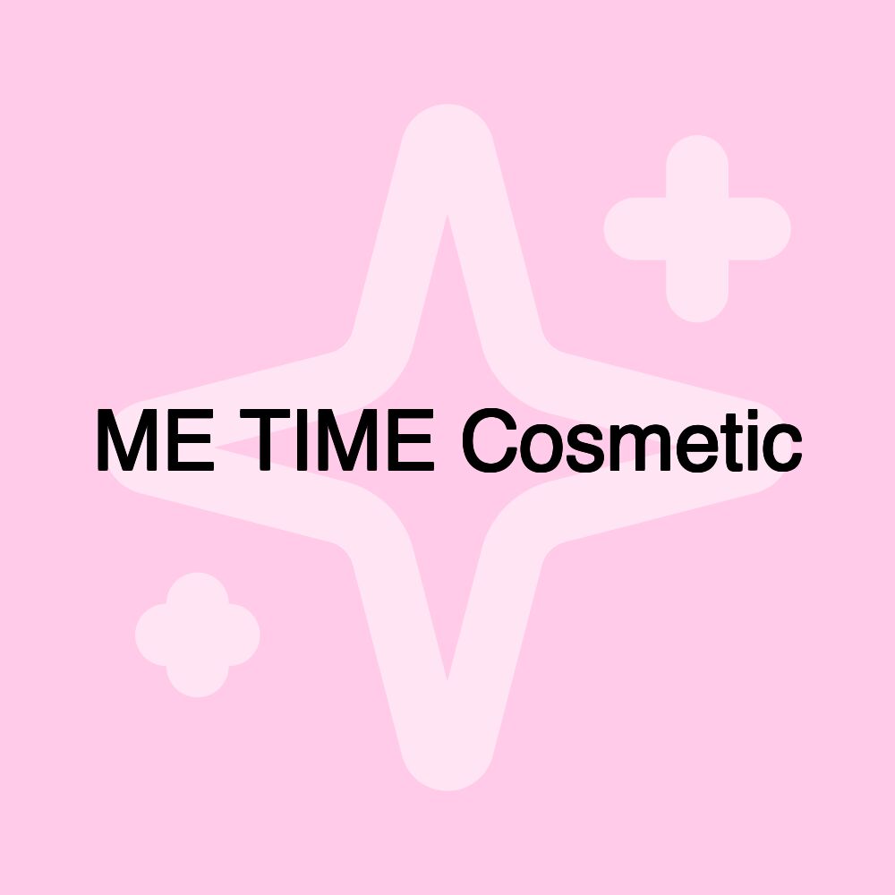 ME TIME Cosmetic