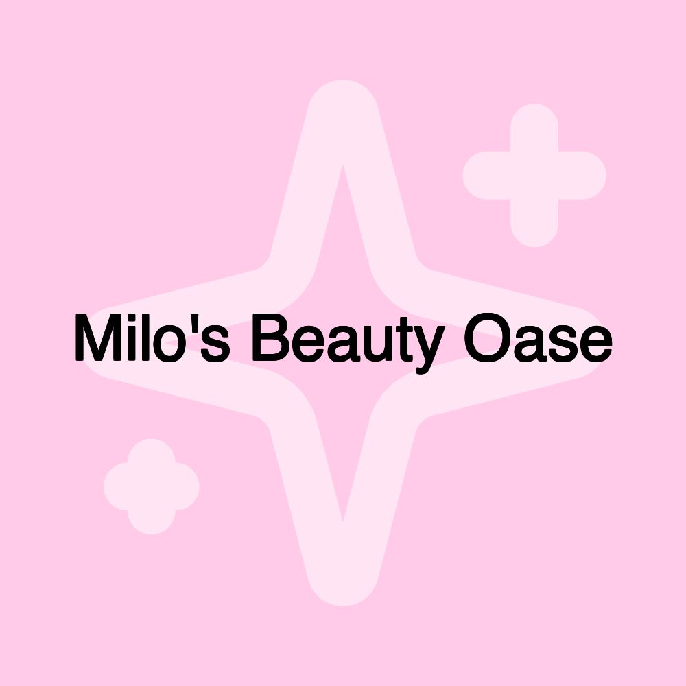 Milo's Beauty Oase