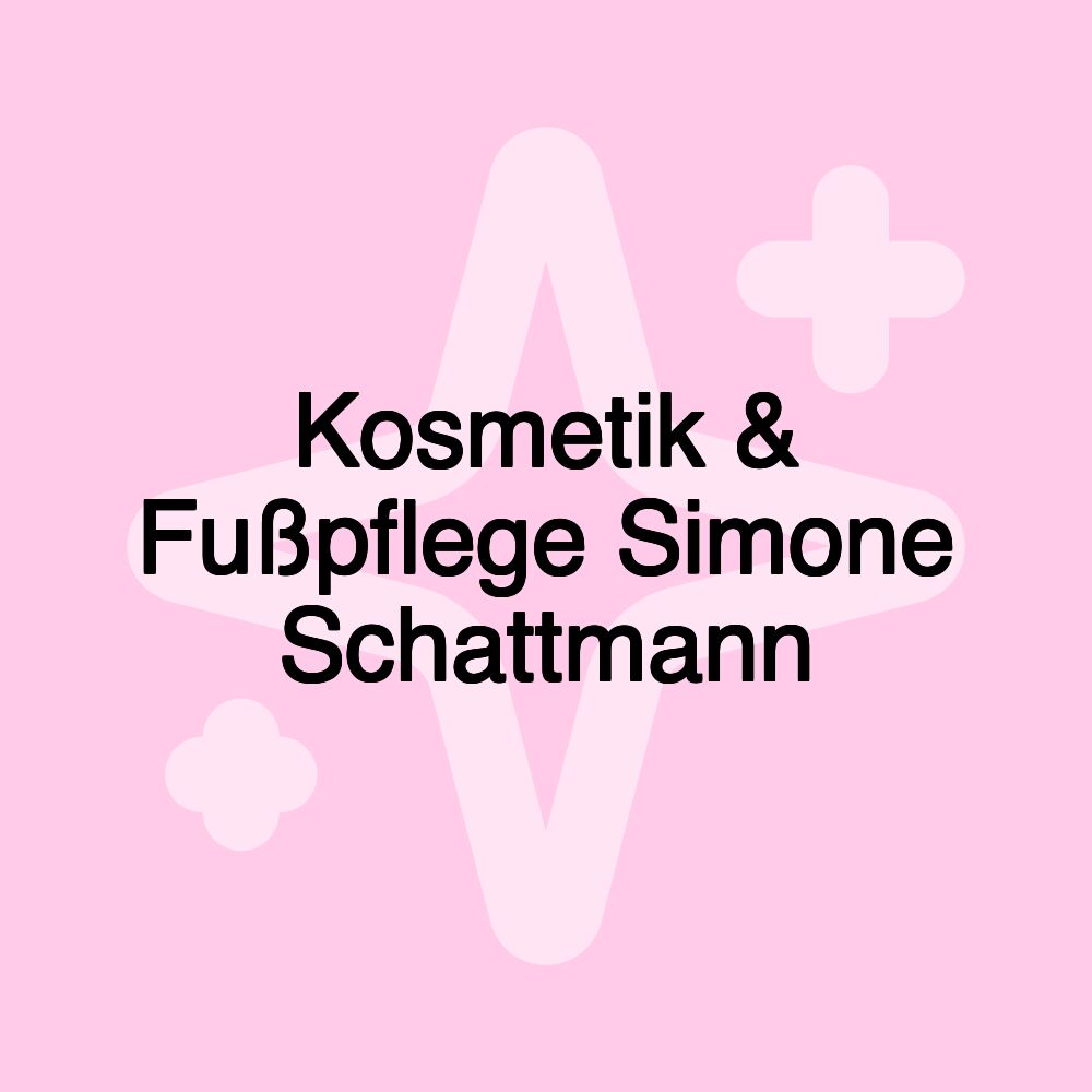 Kosmetik & Fußpflege Simone Schattmann