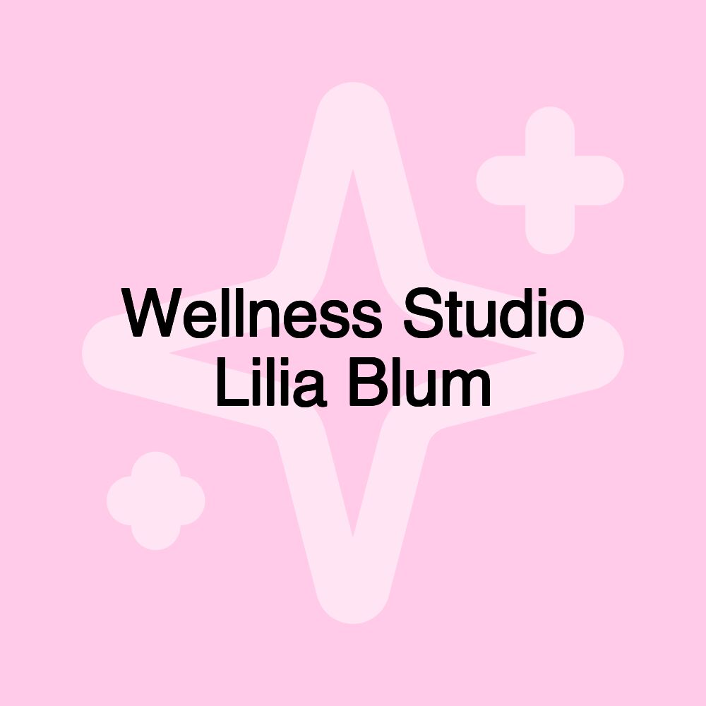 Wellness Studio Lilia Blum