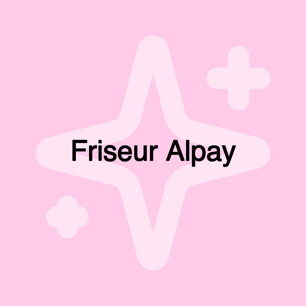 Friseur Alpay