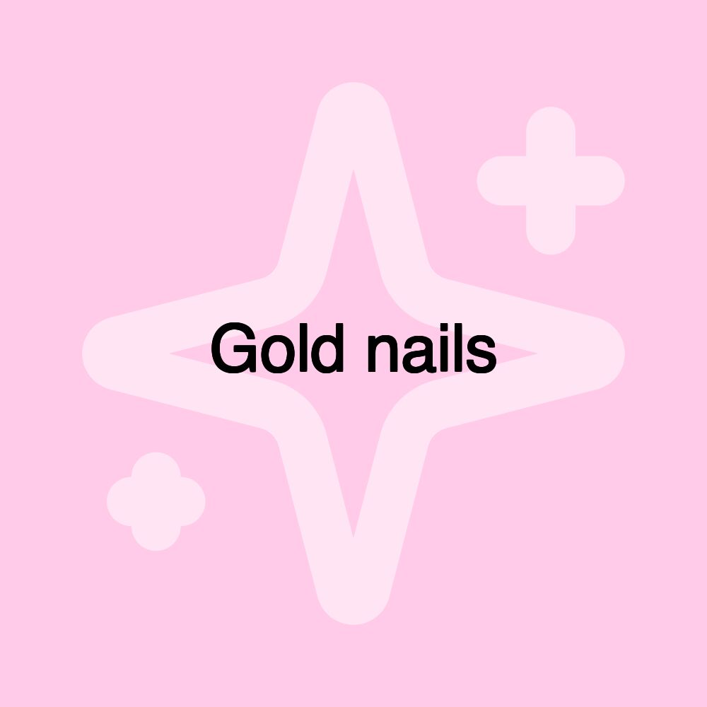 Gold nails