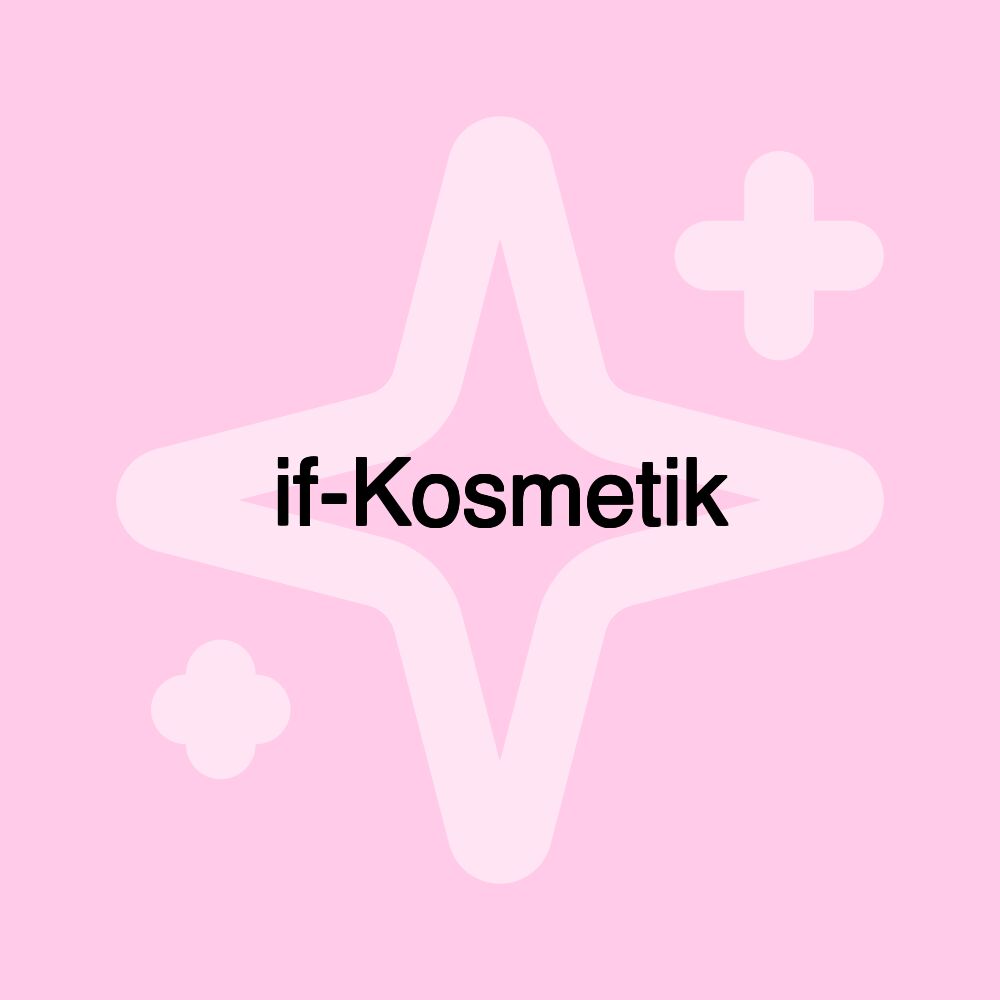 if-Kosmetik