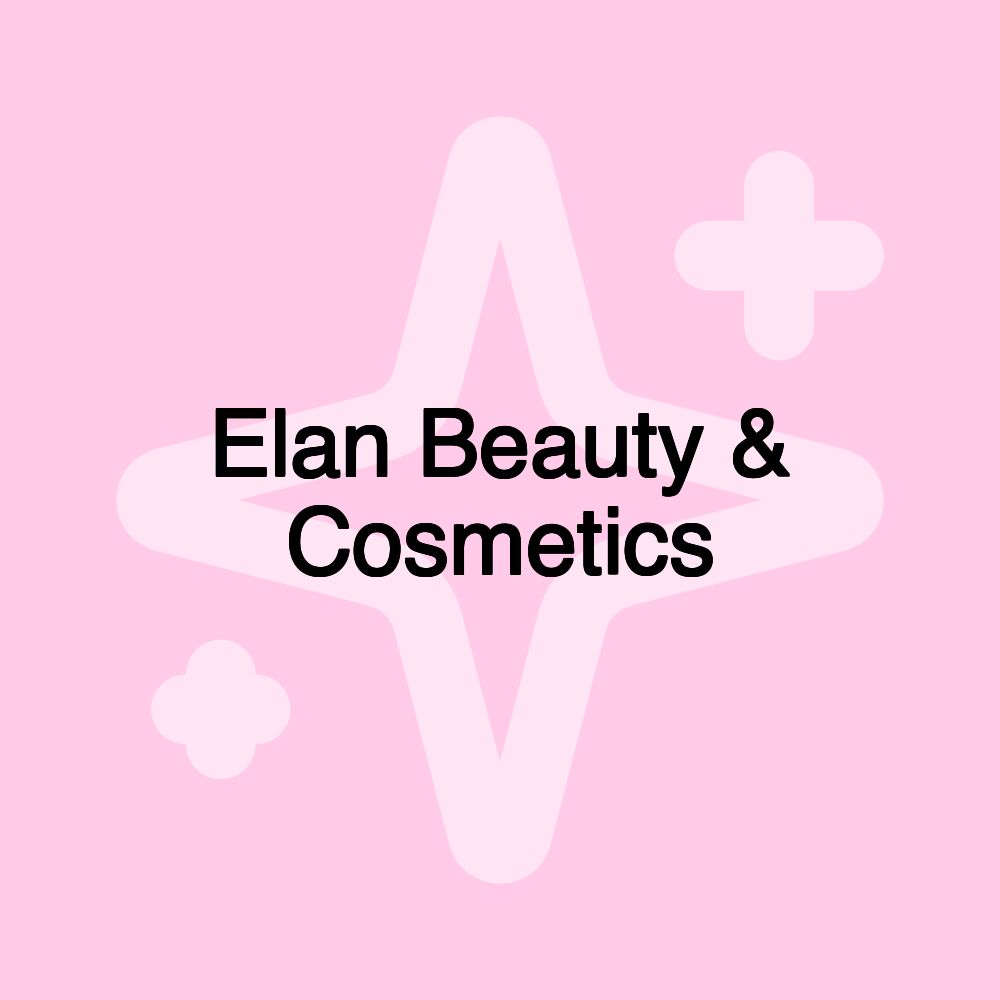 Elan Beauty & Cosmetics